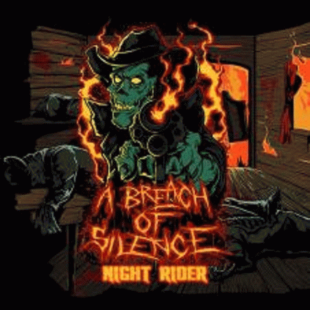 A Breach Of Silence : Night Rider